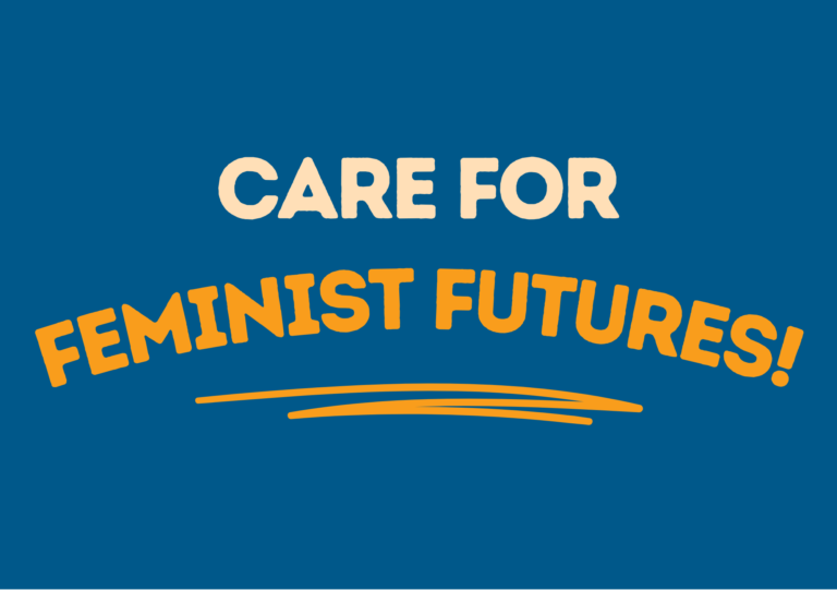 Reimagining Diverse Care Infrastructures for Just and Feminist Futures